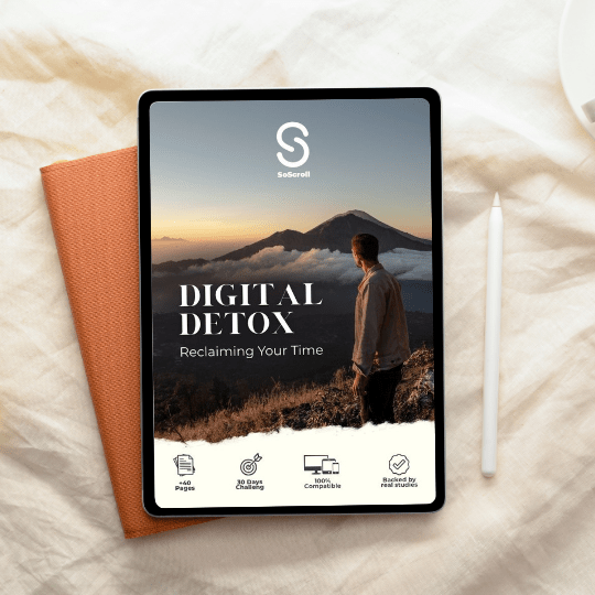 Digital Detox | 30 Days for a better life - SoScroll